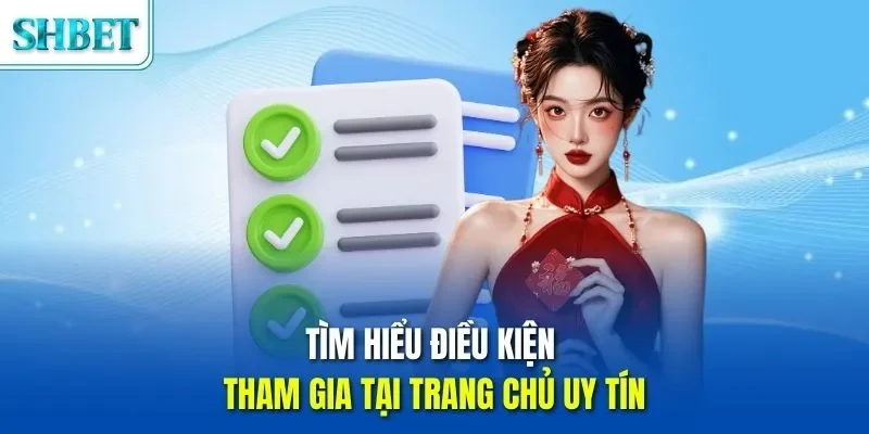 Trang chủ 51 Tìm hiểu điều kiện tham gia tại trang chủ uy tín